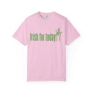Irish For Today T-Shirt