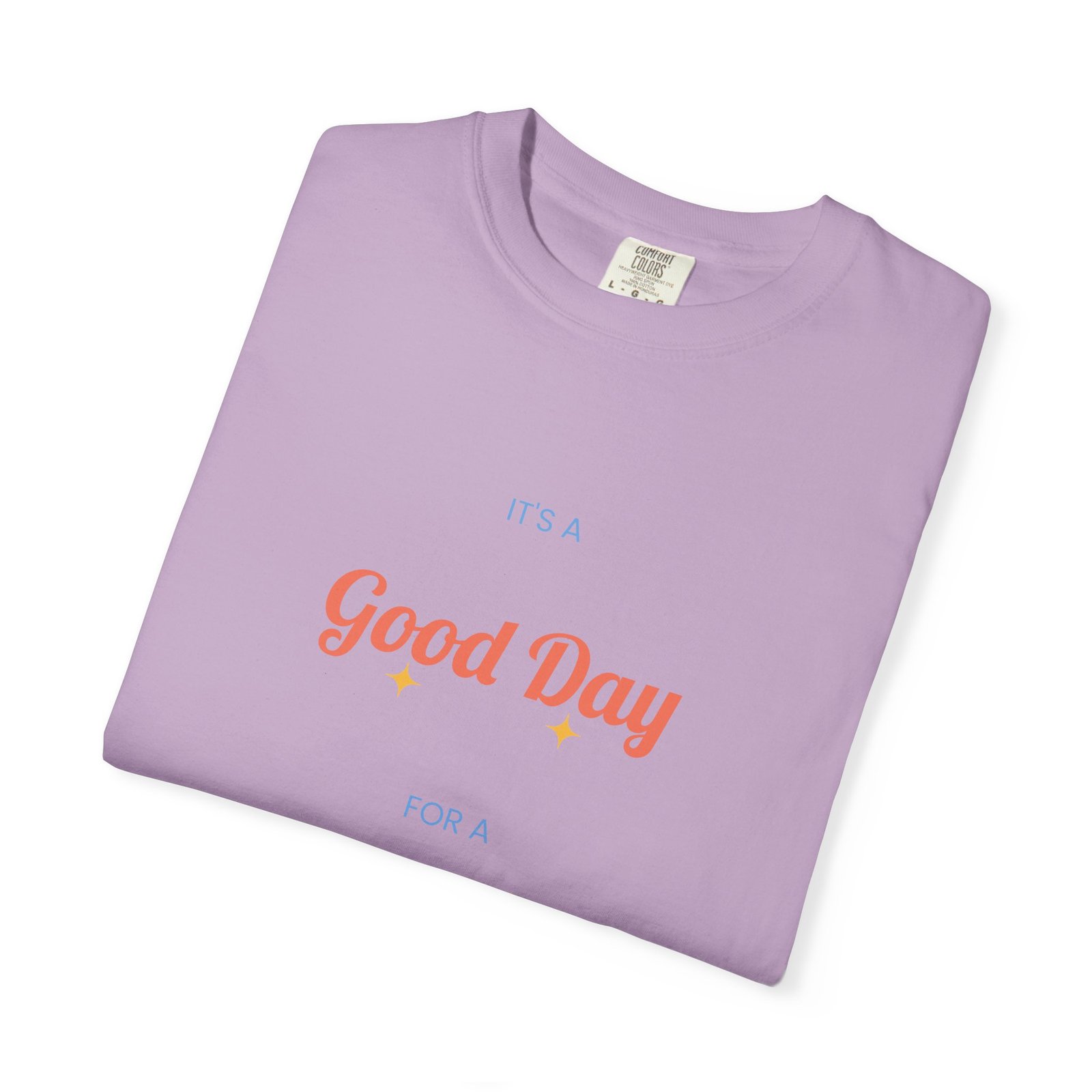 It is a good day for a birthday T-shirt