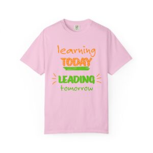 Learning Today Leading Tomorrow T-Shirt
