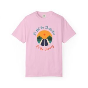 It is not the destination it is the journey t-shirt