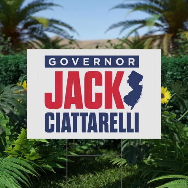 Governor Jack Ciattarelli Yard Sign