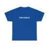 For Charlie T Shirt