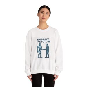 Embrace the Future Sweatshirt — Robot & Human Handshake Crewneck