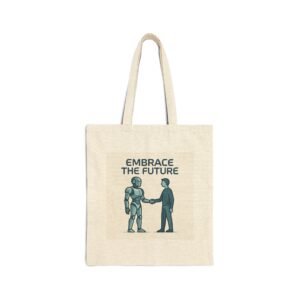 Embrace the Future Tote Bag