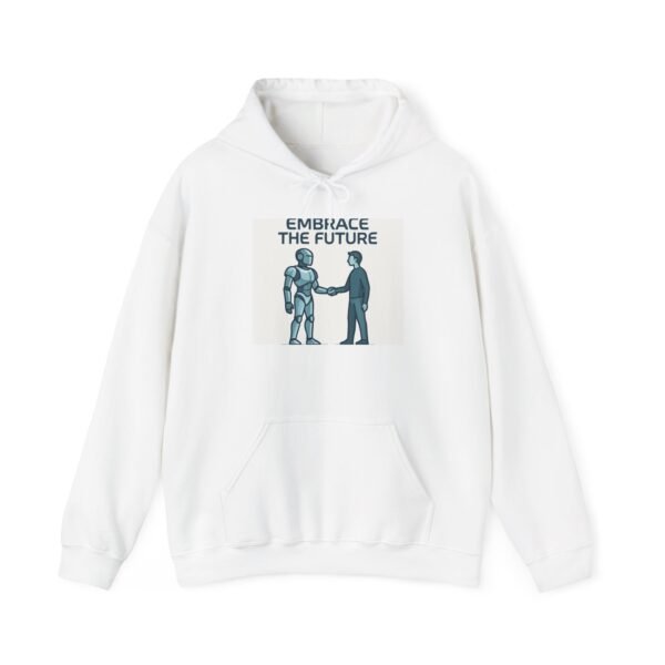 Embrace the Future Hoodie — Robot & Human Handshake Graphic Embrace the Future Hoodie
