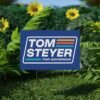 Tom Steyer for Governor Yard Sign 2026