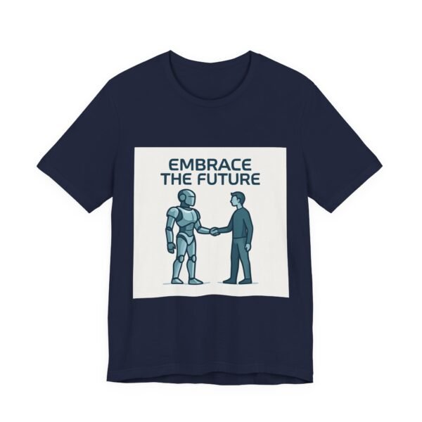 Embrace the Future Robot Tee — Sci‑Fi Tech Graphic T-Shirt