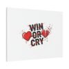 Win or Cry Heartbeat Graphic Canvas | Sports Fan Emotional Rollercoaster