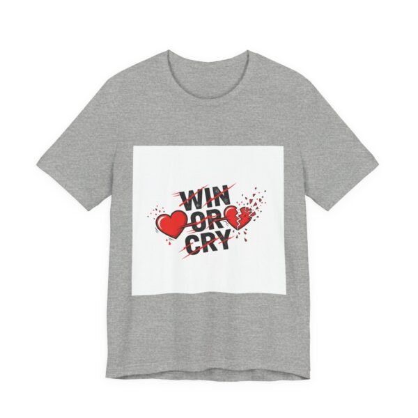 Win or Cry Tee | sports fan shirt, game day rollercoaster emotions design