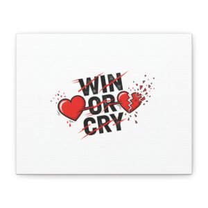 Win or Cry Heartbeat Graphic Canvas | Sports Fan Emotional Rollercoaster