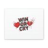 Win or Cry Heartbeat Graphic Canvas | Sports Fan Emotional Rollercoaster