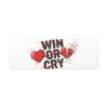 Win or Cry Heartbeat Graphic Canvas | Sports Fan Emotional Rollercoaster