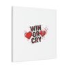 Win or Cry Heartbeat Graphic Canvas | Sports Fan Emotional Rollercoaster
