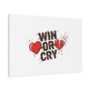 Win or Cry Heartbeat Graphic Canvas | Sports Fan Emotional Rollercoaster