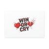 Win or Cry Heartbeat Graphic Canvas | Sports Fan Emotional Rollercoaster