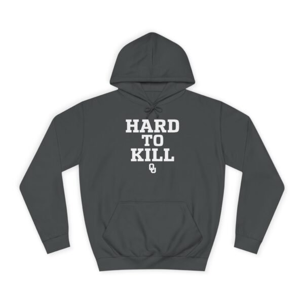 OU Hard to Kill Oklahoma Hoodie – Built for Resilience, Worn with Pride