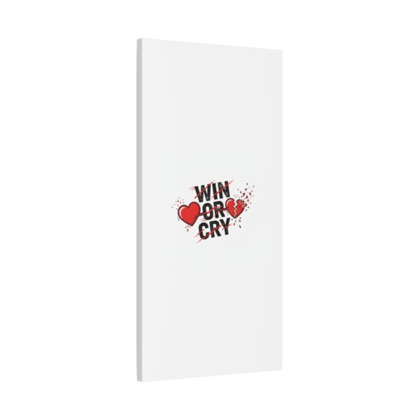 Win or Cry Heartbeat Graphic Canvas | Sports Fan Emotional Rollercoaster