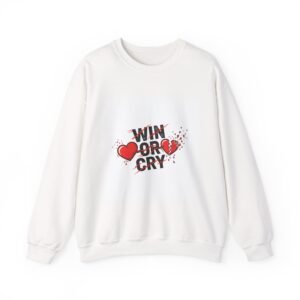 Win or Cry Sweatshirt | Sports Fan Emotional Rollercoaster, Game Day Shirt