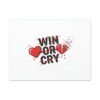 Win or Cry Heartbeat Graphic Canvas | Sports Fan Emotional Rollercoaster