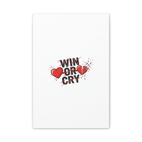 Win or Cry Heartbeat Graphic Canvas | Sports Fan Emotional Rollercoaster