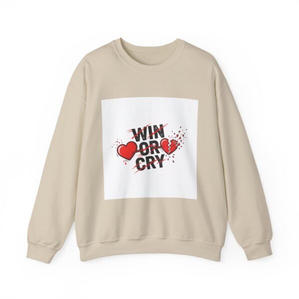 Win or Cry Sweatshirt | Sports Fan Emotional Rollercoaster, Game Day Shirt