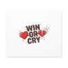 Win or Cry Heartbeat Graphic Canvas | Sports Fan Emotional Rollercoaster