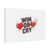 Win or Cry Heartbeat Graphic Canvas | Sports Fan Emotional Rollercoaster