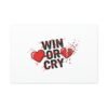 Win or Cry Heartbeat Graphic Canvas | Sports Fan Emotional Rollercoaster