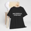 Make Pedophiles Afraid Again T Shirt