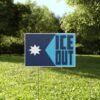 Ice Out Yard Sign