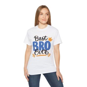 Best Brother Ever T Shirt – Heavy Cotton Graphic Tee for Brother Gift