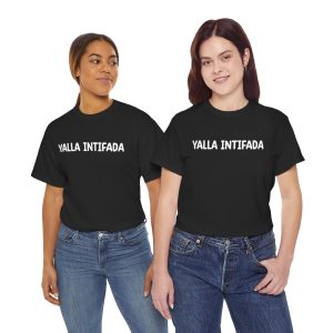 Yalla Intifada T Shirt | Ethically Made, Comfortable & Bold Statement Appare