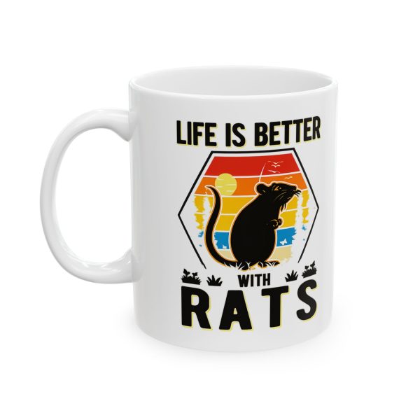 Life Is Better With Rats Mug