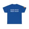 Make Spain Great Again T Shirt | Ferran Torres Inspired Tee