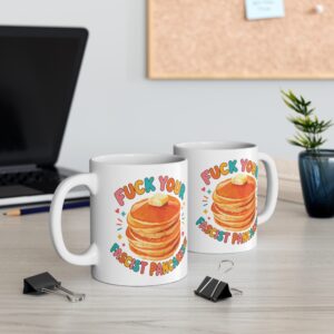 Fuck Your Fascist Pancakes Mug