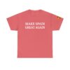 Make Spain Great Again T Shirt | Ferran Torres Inspired Tee