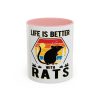 Life Is Better With Rats Coffee Mug — Cute Rat Lover Gift (11/15oz)