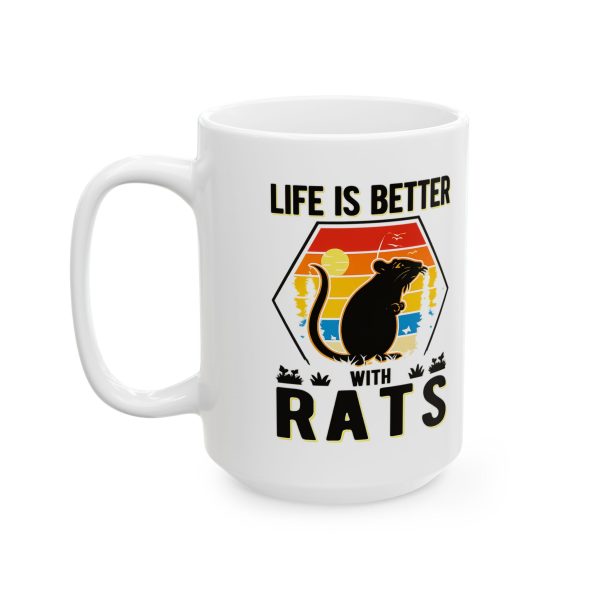 Life Is Better With Rats Mug – Ceramic Coffee Cup (11oz & 15oz)