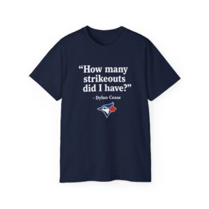 How Many Strikeouts Did I Have T Shirt | Dylan Cease Tee