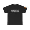 Make Spain Great Again T Shirt | Ferran Torres Inspired Tee