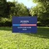 John James Yard Sign