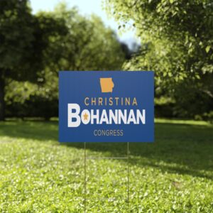 Christina Bohannan Yard Sign | For Congress Lawn Sign