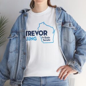 Trevor Jung for State Senate T Shirt | Campaign Tee