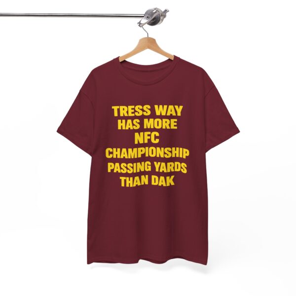 Tress Way Has More NFC Championship T Shirt | Dak Stat Tee