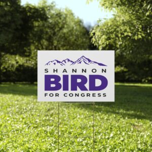 Shannon Bird for Congress Yard Sign | Lawn Sign USA