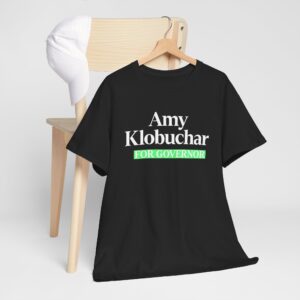 Amy Klobuchar For Governor T Shirt – Bold Campaign Tee
