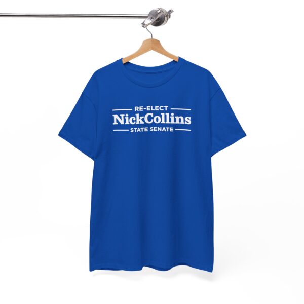 Nick Collins T Shirt | Nick Collins State Senate Shirt
