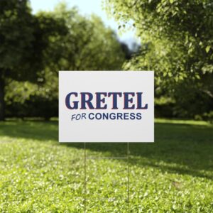 Gretel For Congress Yard Sign – Durable Lawn Sign | USA Made
