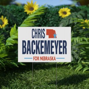 Chris Backemeyer For Nebraska Yard Sign | Official Lawn Sign