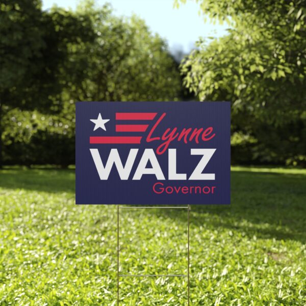 Lynne Walz Governor Yard Sign | Durable Lawn Sign